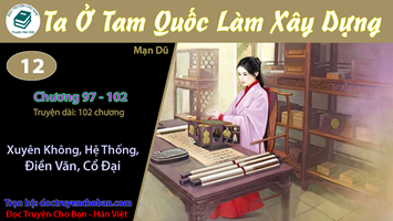 [HV] Ta Ở Tam Quốc Làm Xây Dựng